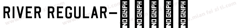 river regular字体转换
